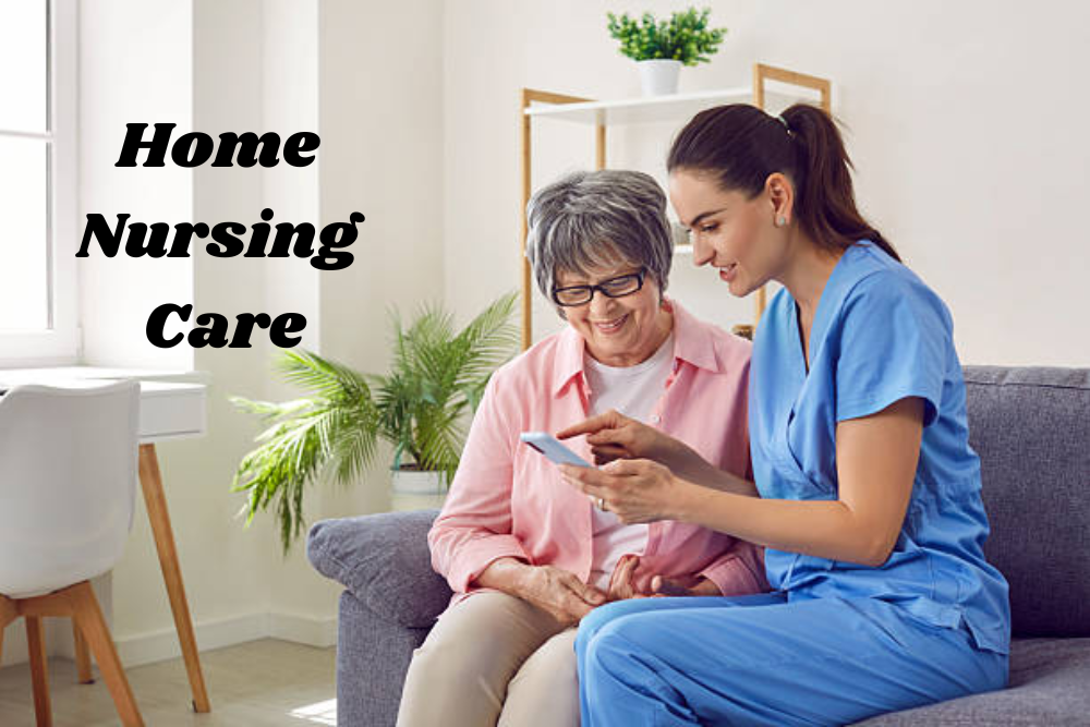 Home Nursing Care